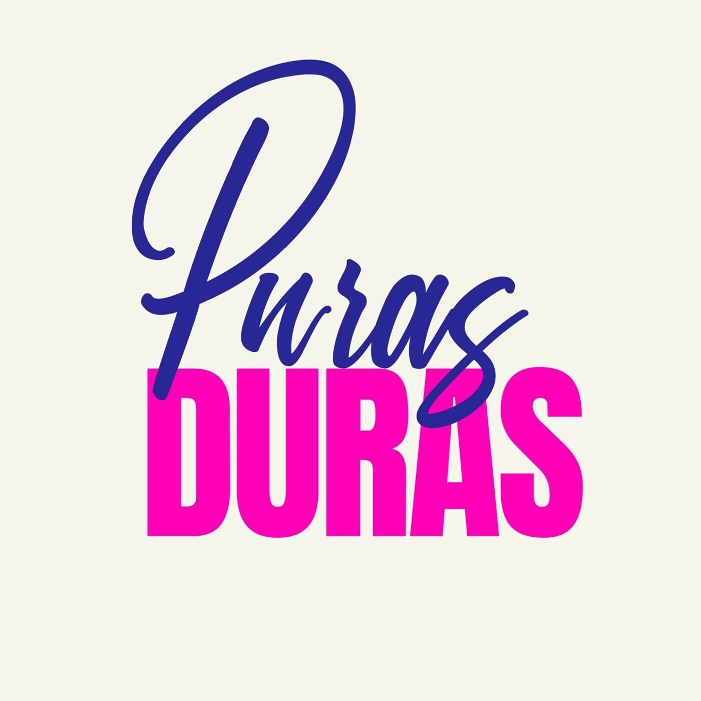 PURAS DURAS